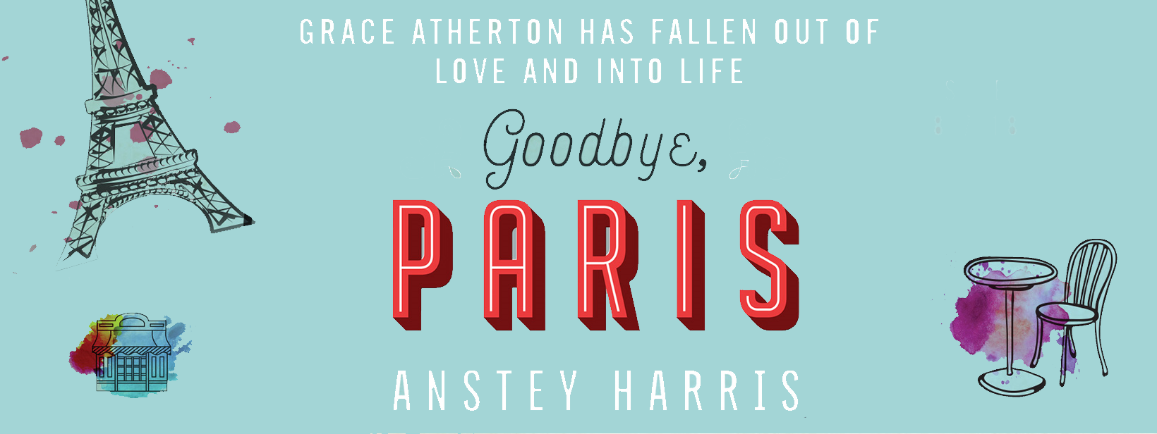 Goodbye, Paris The alternative title for Grace Atherton